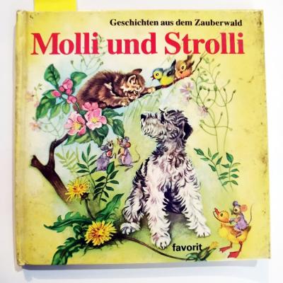 Molli und Strolli / Gertrud Düll / Favorit Verlag - Kitap